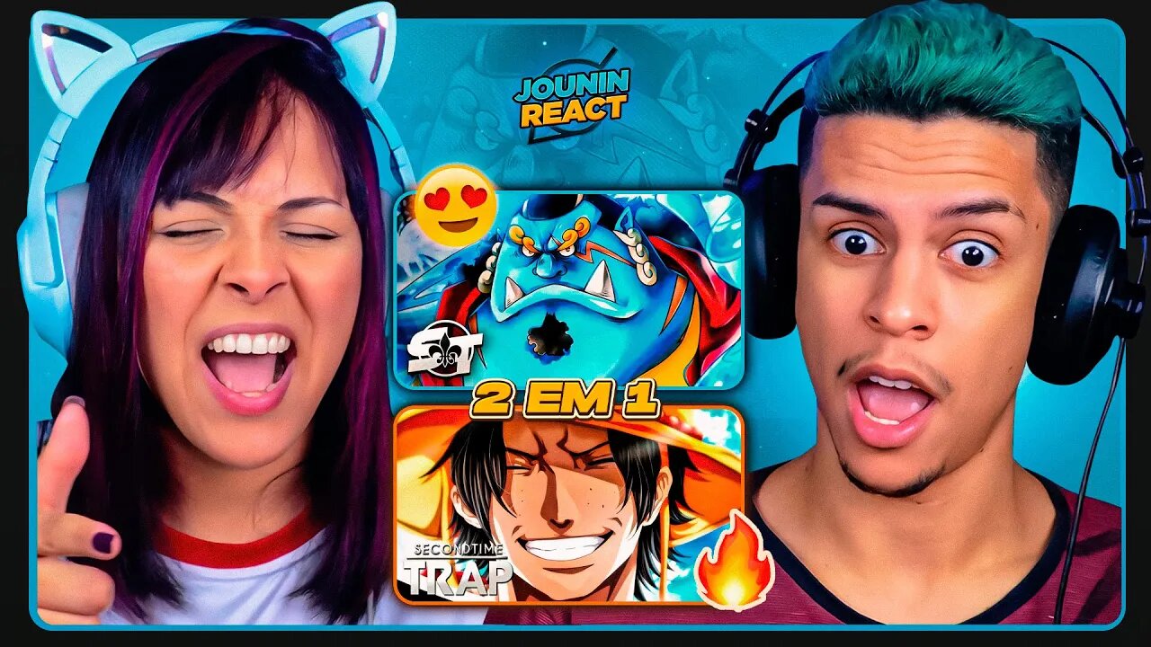 2 EM 1 - SECONDTIME | Style Jinbe e Ace | [React em Casal] 🔥