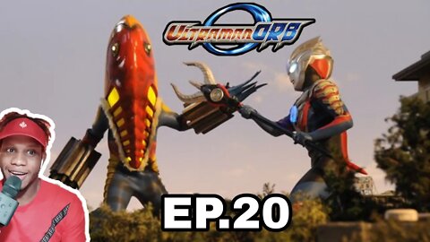 Ultraman Orb Ep.20 Reaction ウルトラマンオーブ反応エピソード20です