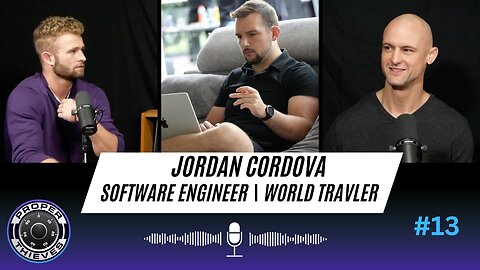 ProperThieves | #14 | Jordan Cordova