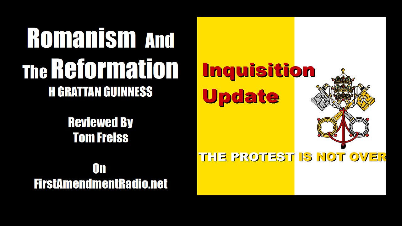 Romanism-Reformation-Guinness-01-Tom-Friess