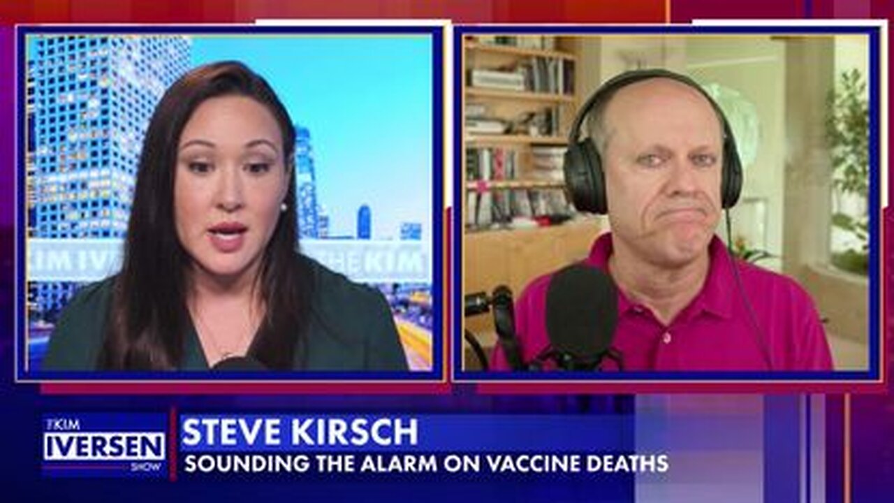 Kim Iversen Interviews Steve Kirsch About COVID Shot Deaths - 1/10/23