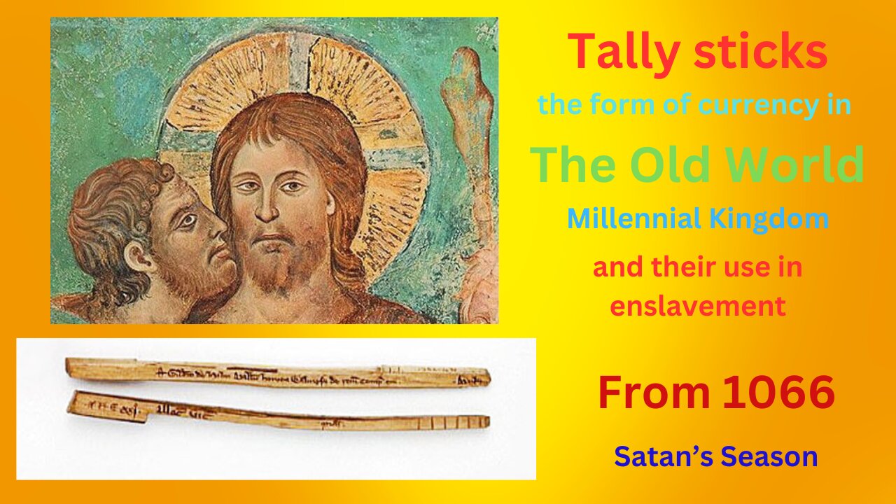 Tally sticks used in the Millennial Kingdom and how they were used to enslave after 1066 #oldworld