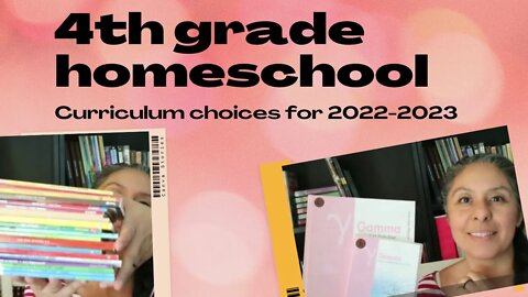 4th grade curriculum - homeschool year 2022-2023