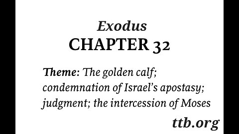 Exodus Chapter 32 (Bible Study)