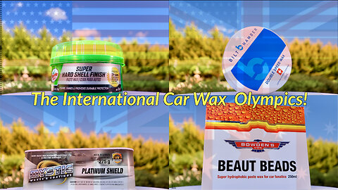 Best Car Wax Olympics Showdown! Who'll Take Gold!? Turtle Wax, Bilt-Hamber, Mystic Wax, Bowden's Own