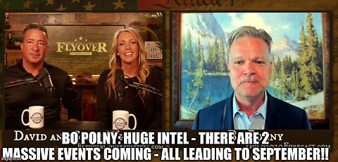 There are 2 Massive Events Coming… All Leading to September! - Bo Polny