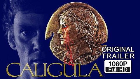 🍿 Caligula - (1979) ORIGINAL TRAILER - 1080p 🍿