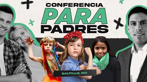 Conferencia para padres en Saltillo, México