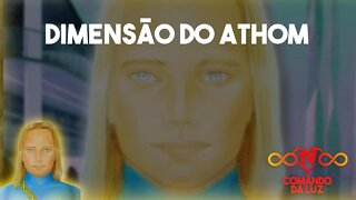 Dimensão do Comandante Athom