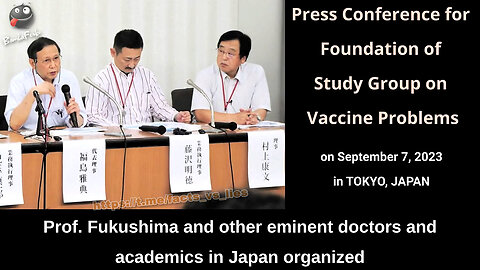 'I dare say: MURDER!' - Prof. Fukushima Addresses A Tremendous Crisis of Vaccine Related Harm