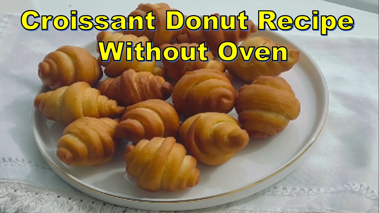 Croissant Donut Delight: A Heavenly Recipe Without an Oven-4K