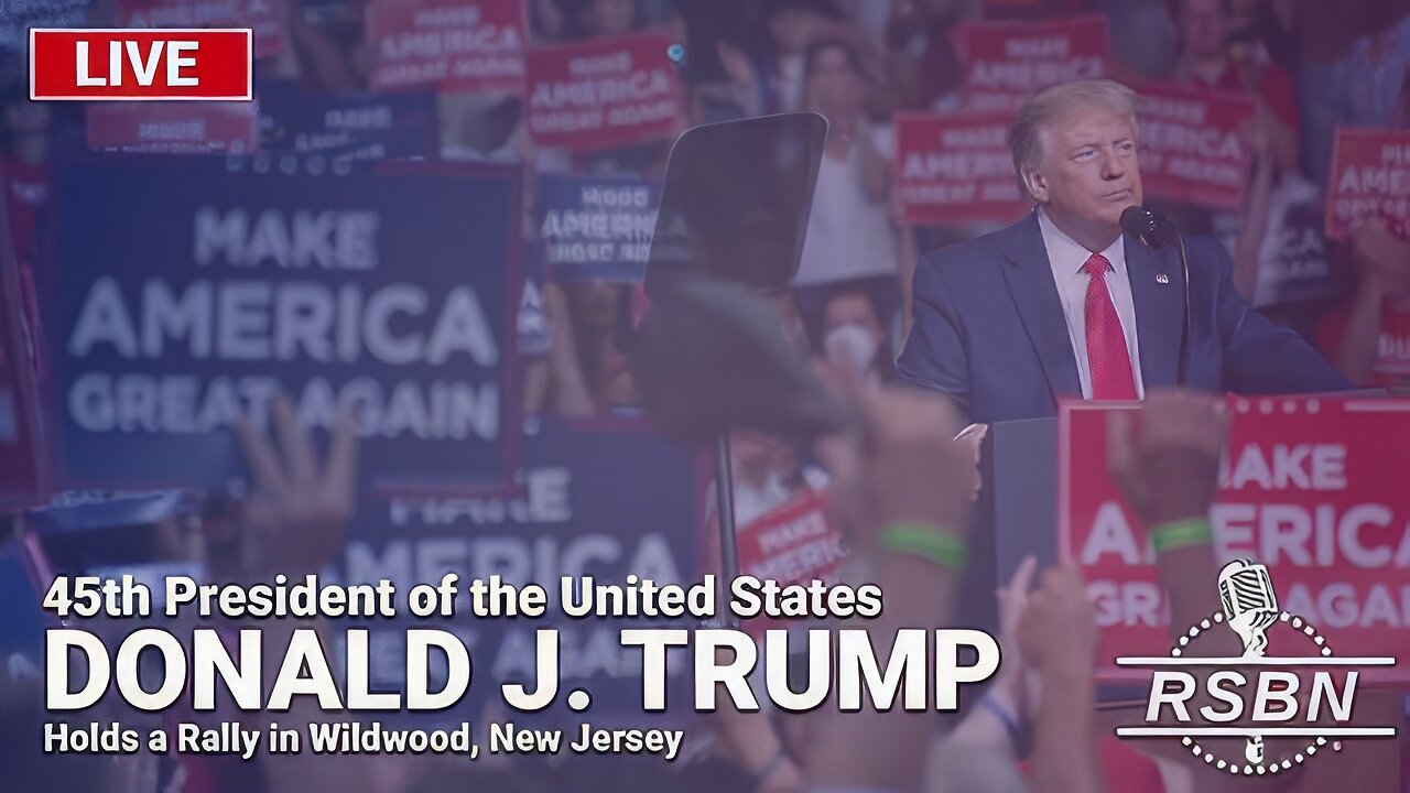 LIVE: President Trump Rally in Wildwood, New Jersey - 5/11/24