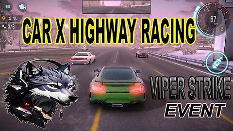 CAR X HIGHWAY RACING | SPECIAL EVENT DAY 2 | TIME RACE