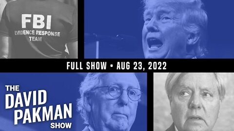 Trump Wants Affidavit Released, McConnell Criticizes Republican Candidates 8/22/22 TDPS Podcast