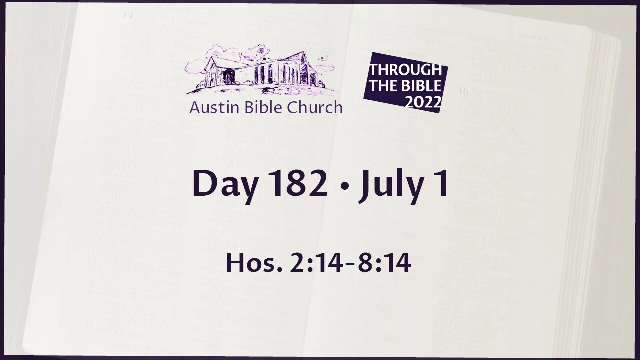 Through the Bible 2022 (Day 182)