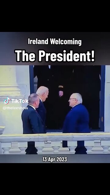 Joe Biden in Ireland. I guess they don’t want him either.