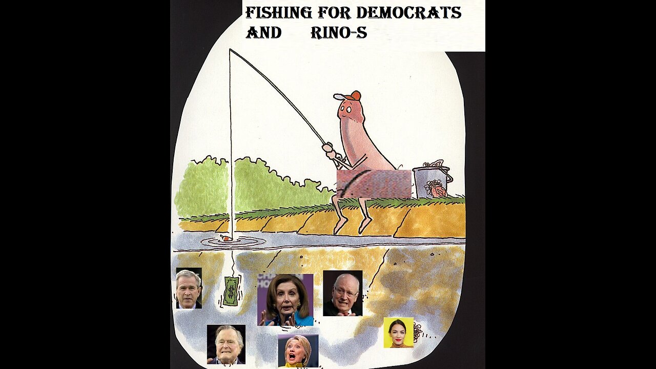 Fishing 4 democrats