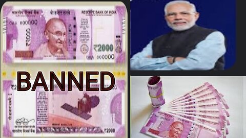 Indian currency Rs 2000 is banned