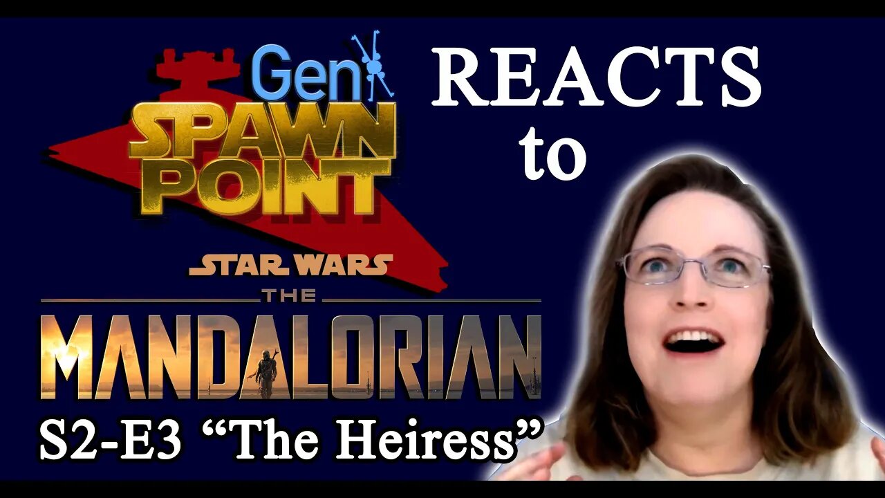 Star Wars Fan Finally Watches The Mandalorian S02-E03 "The Heiress" REACTION