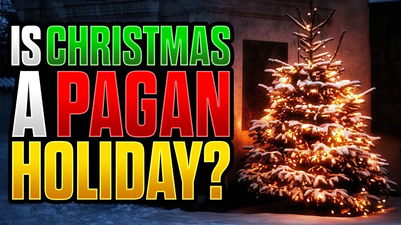 Is Christmas Pagan?