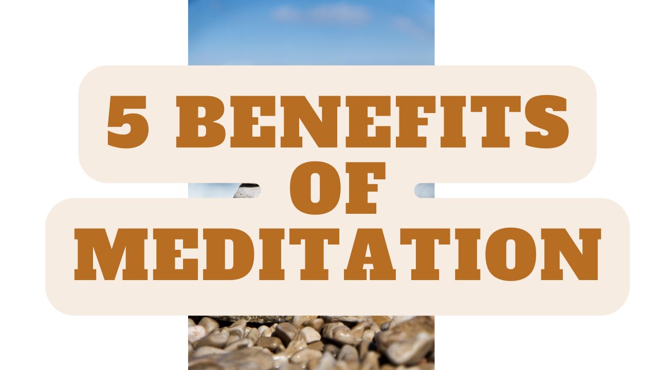 Benefits of Meditation