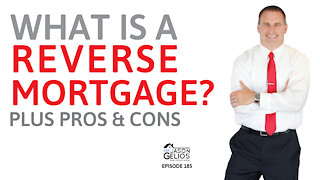 What Is a Reverse Mortgage? | Episode 185 AskJasonGelios Show