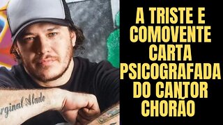 A triste e comovente carta psicografada do cantor Chorão