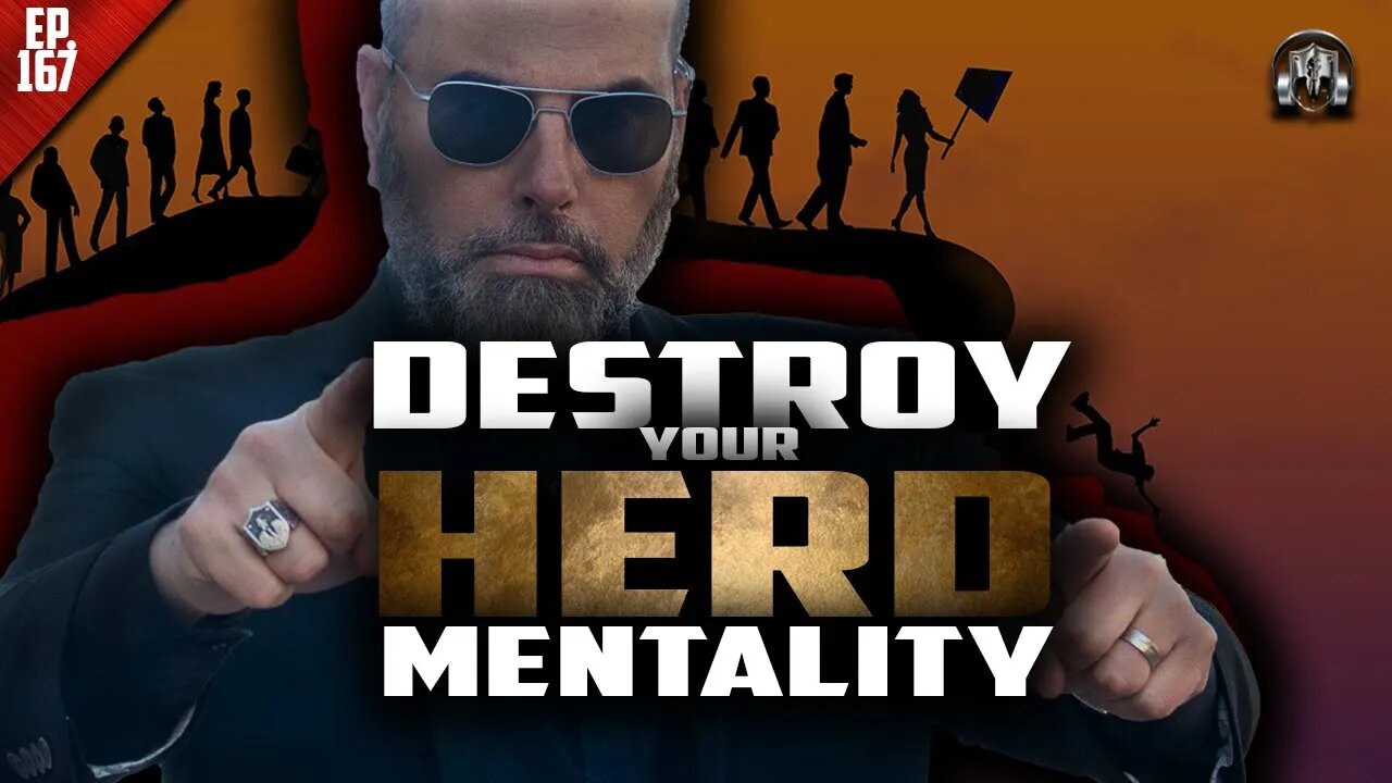 Destroy Your Herd Mentality | States of Mind | Rafa Conde