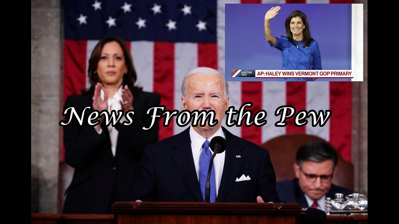 NEWS FROM THE PEW: EPISODE 102: SOTU, Super Tuesday, Martial Law in NY