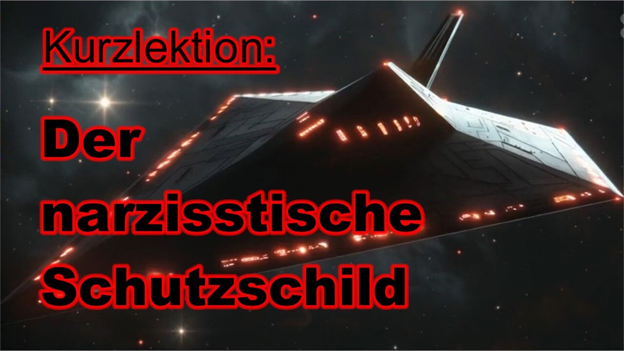 Kurzlektion: Der narzisstische Schutzschild