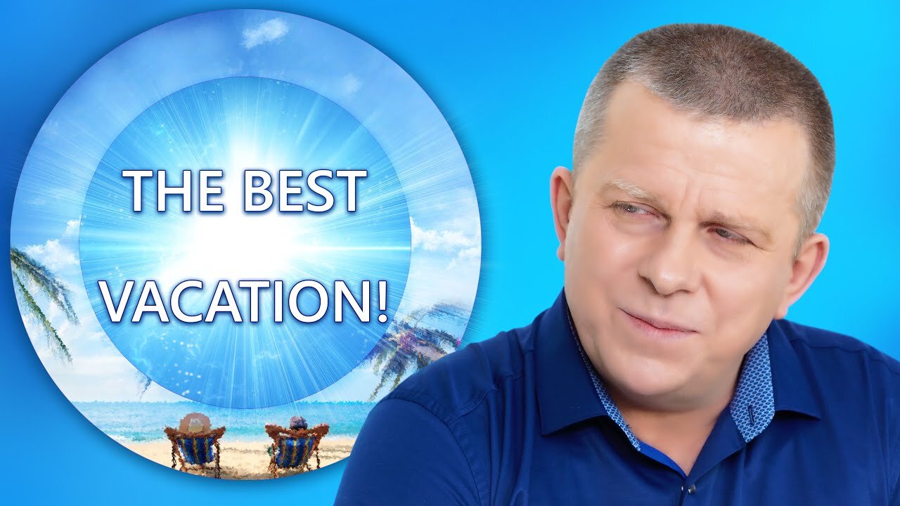 The Best Vacation!