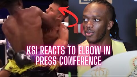 KSI talks about ELBOW in post fight press conference after JOE FOURNIER