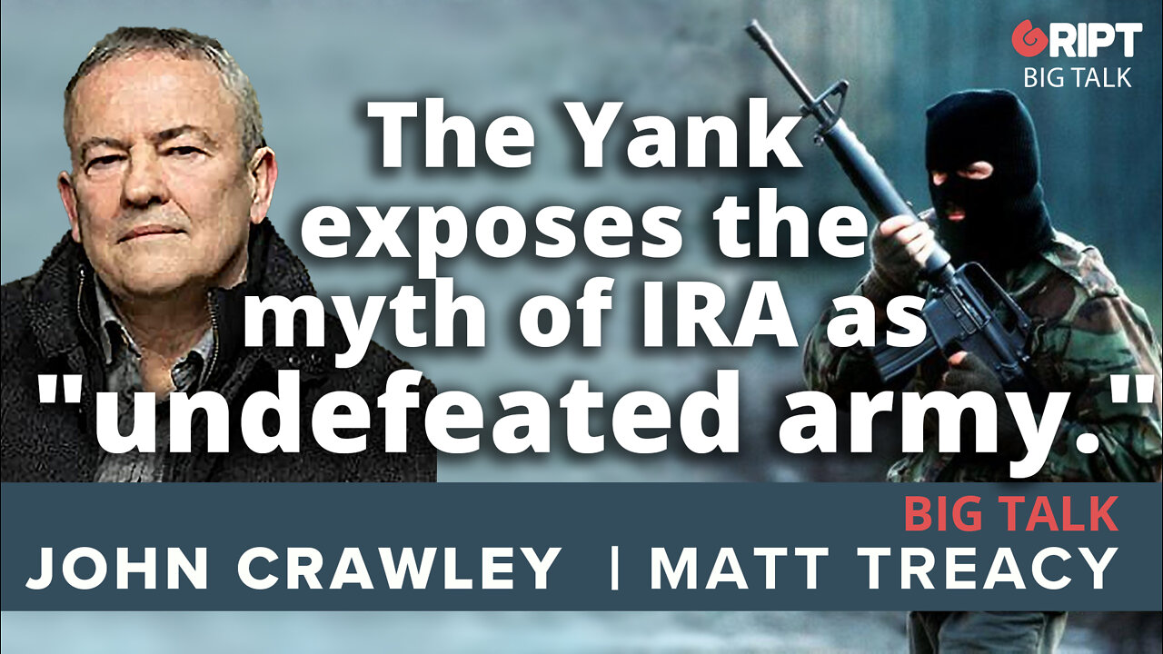 The Yank exposes the myth of IRA as "undefeated army."