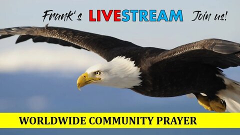 Worldwide Community Prayer on July 23rd 2022