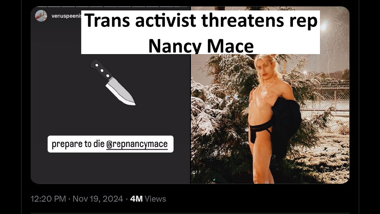 Trans activist calls for death of rep Nancy mace