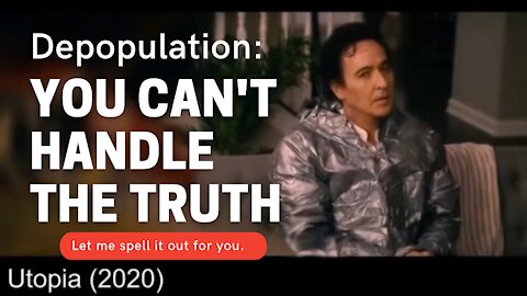 Depopulation: you can’t handle the truth (but try)