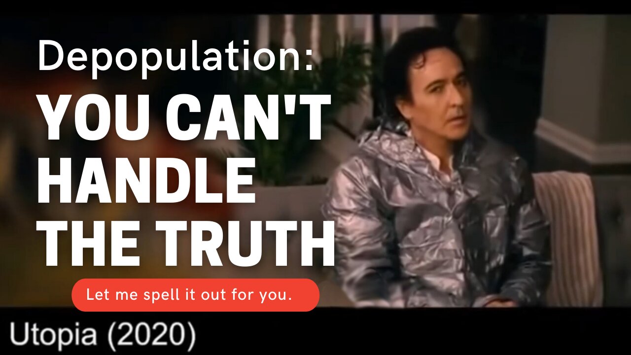 Depopulation: you can’t handle the truth (but try)