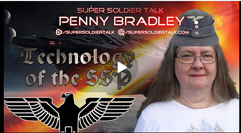 Super Soldier Talk - Penny Bradley - Technology of the SSP