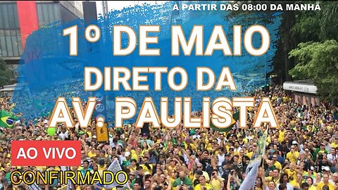 TV_NORDESTE NEWS = 1º DE MAIO NA AV. PAULISTA!