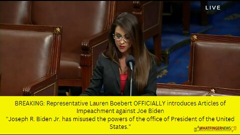 BREAKING: Representative Lauren Boebert OFFICIALLY introduces Articles