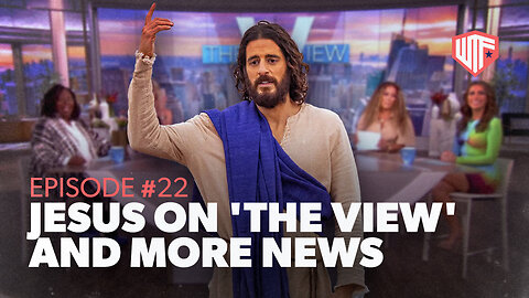 Jesus on 'The View' and More News
