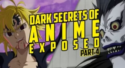 Dark Secrets of Anime Part 4