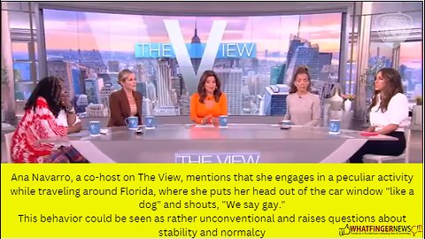 Ana Navarro, a co-host on The View, mentions that she engages in a peculiar activity