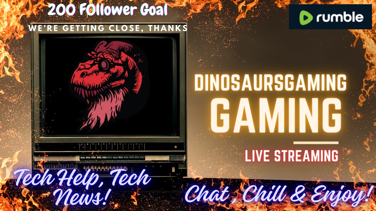 Goal, 🦖🗣️200 Followers♦️😎🎯 around the Corner. Tech Help & Tech News, Chat, Chill and Enjoy!