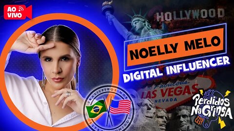 Noelly Melo - Digital Influencer | 109 #Perdidospdc #digitalinfluencer