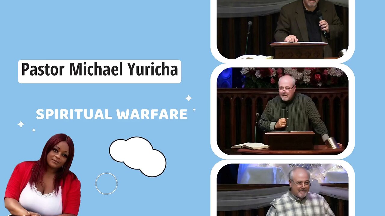 Pastor Michael Yuricha on [Spiritual Warfare]
