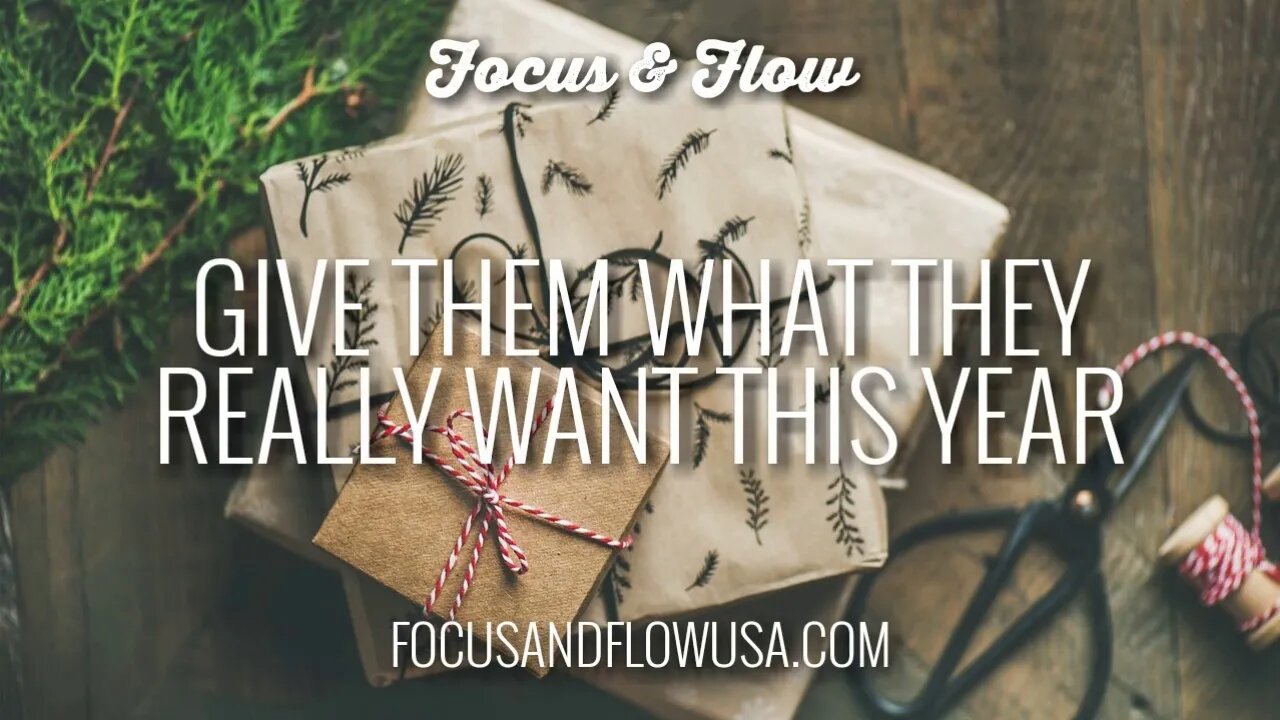 Give the People on Your Christmas List What They Really Want This Year