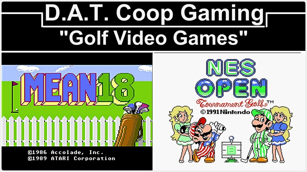 GOLF Video Games (D.A.T. Coop Gaming)