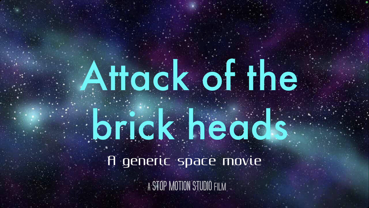 Attack of the Brick Heads