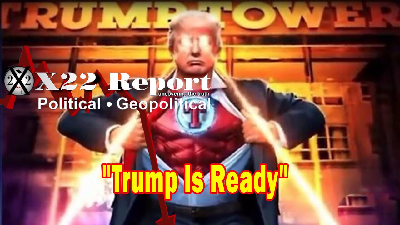 X22 Report - Pandora’s Box Opened,Trump Is Ready To Show The People Who Was Involved In The Election
